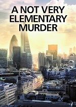 A Not Very Elementary Murder Modern Sherlock Mystery Party by Red Herring Games