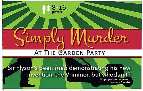 Garden Party Murder Mystery Party for 8 to 16 Players
