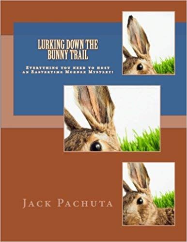 Lurking Down the Bunny Trail Easter Mystery Party Game for Adults