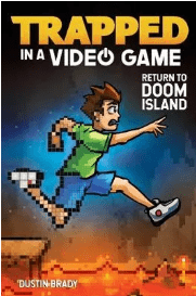 Trapped in a Video Game Book Series in Order 4. Return to Doom Island