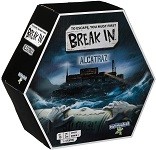 Alcatraz Break In To Escape You Must First Break In