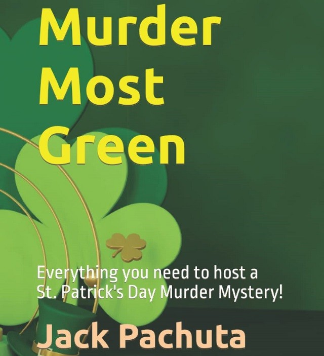 Murder Most Green St Patricks Day Murder Mystery