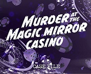Murder at the Magic Mirror Casino by Cryptic Killers